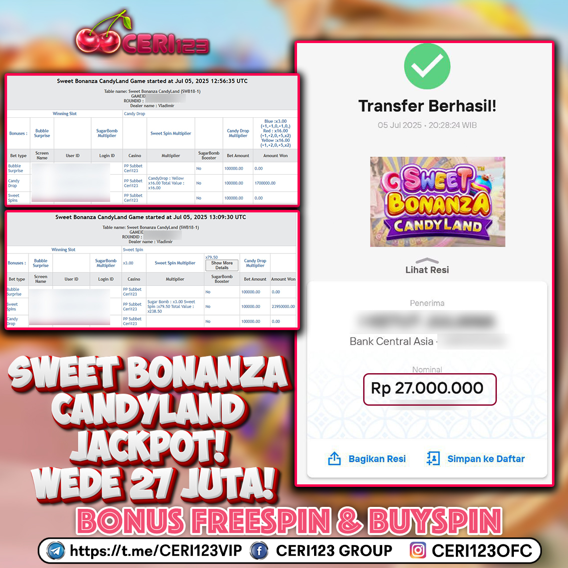 CERI123 JACKPOT SWEET BONANZA CANDYLAND RP 27.000.000 ID : SEK***
