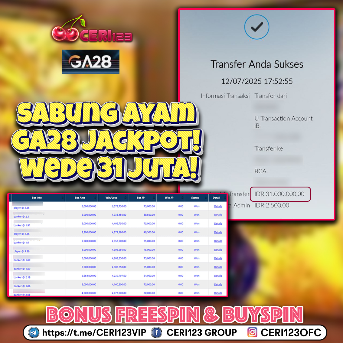 CERI123 JACKPOT SABUNG AYAM GA28 RP 31.000.000 ID : DUT***