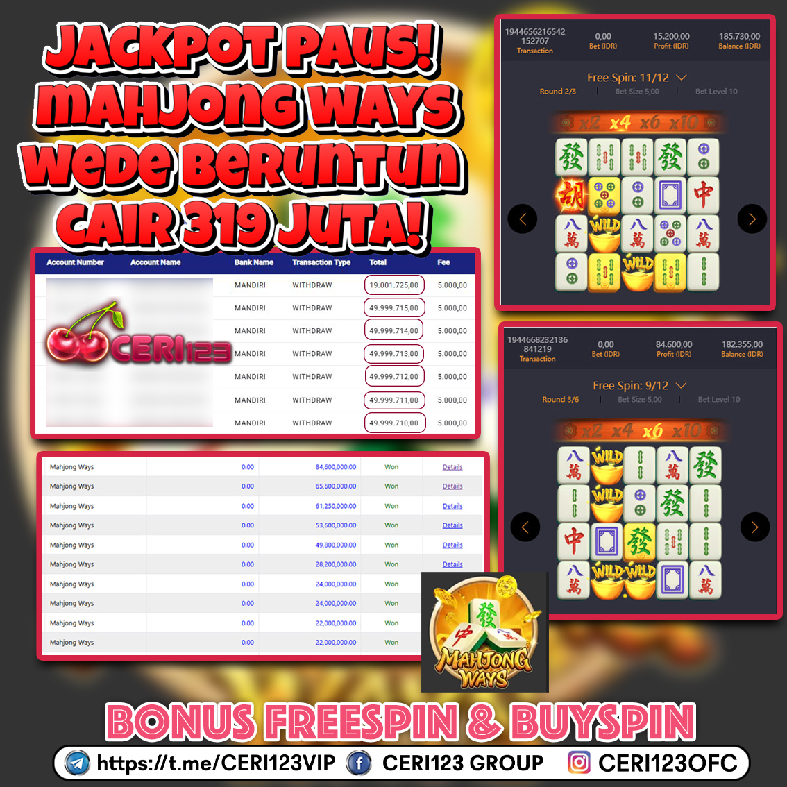 CERI123 JACKPOT SLOT MAHJONG WAYS RP 319.000.000 ID : KOS***