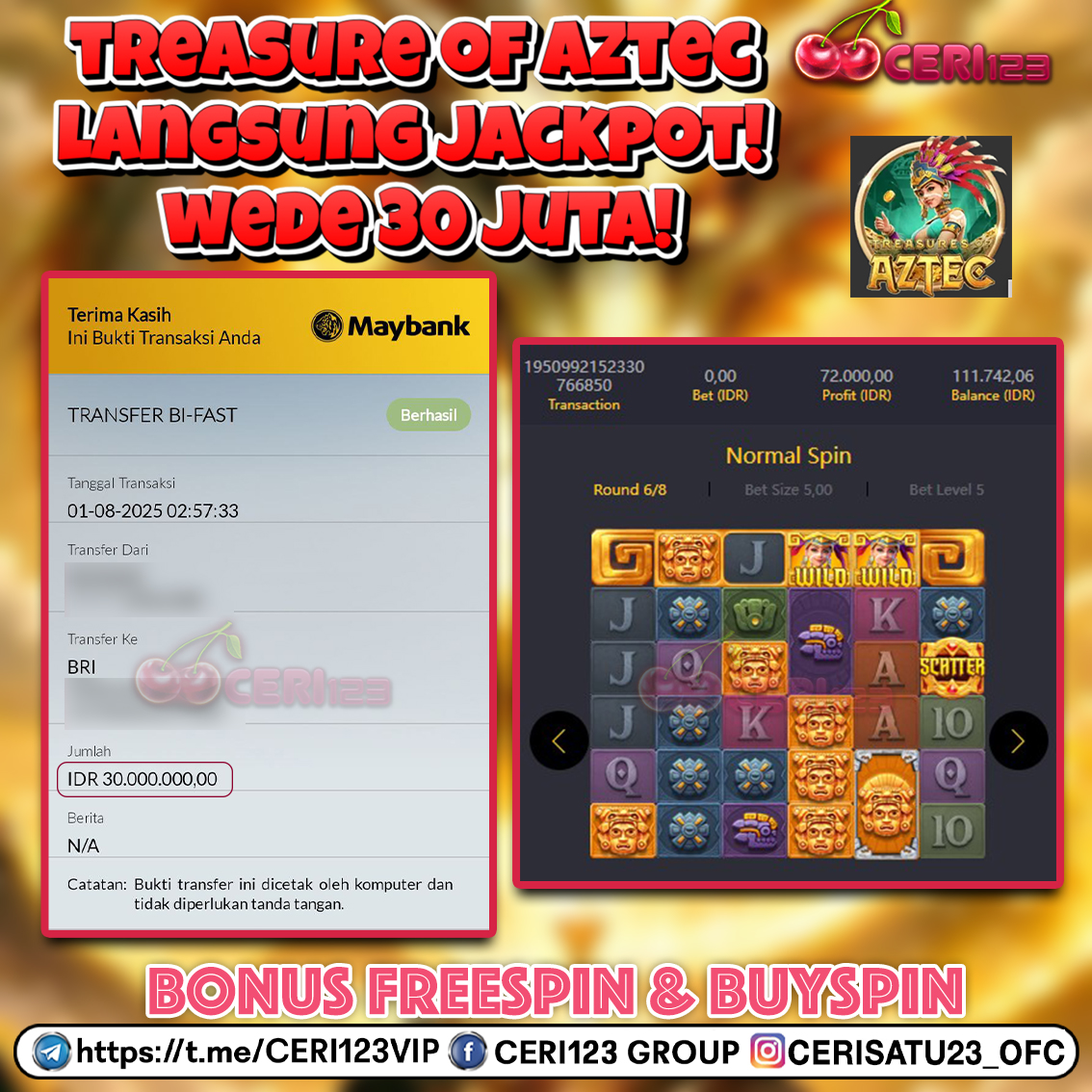 CERI123 JACKPOT SLOT TREASURES OF AZTEC RP 30.000.000 ID : POH***