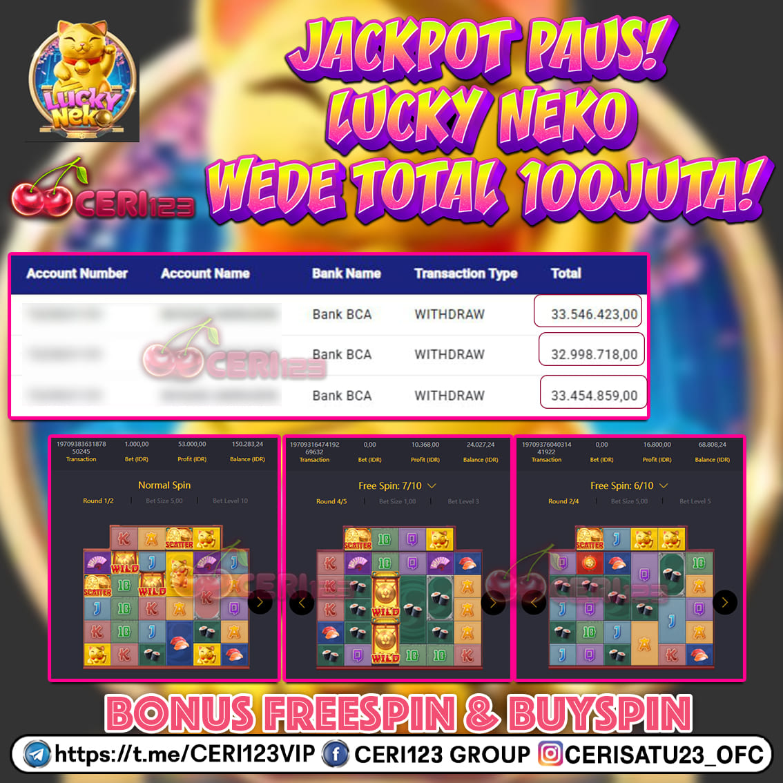 CERI123 JACKPOT SLOT LUCKY NEKO RP 100.000.000 ID : RIG***