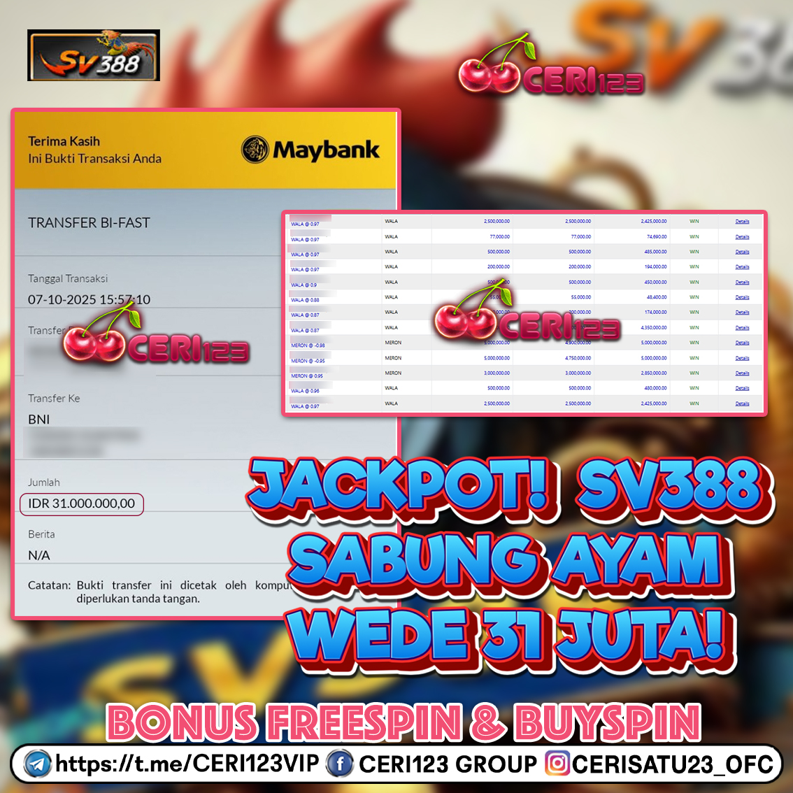  CERI123 JACKPOT SABUNG AYAM SV388 RP 31.000.000 ID : KOA***